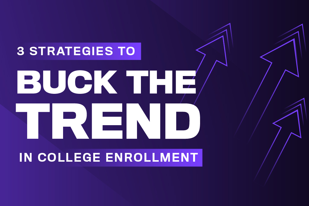 How To Increase College Enrollment During A Pandemic